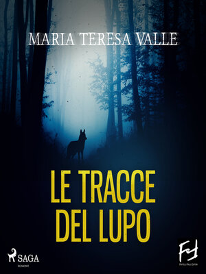 cover image of Le tracce del lupo